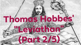 Thomas Hobbes quotLeviathanquot Part 25 [upl. by Airdnoed]