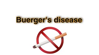 Buergers disease  شرح بالعربي [upl. by Assennej808]