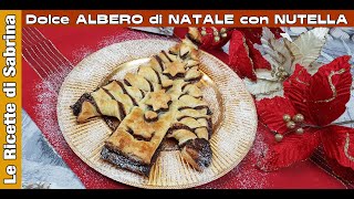 ALBERO di NATALE di PASTA SFOGLIA con NUTELLA [upl. by Enait]