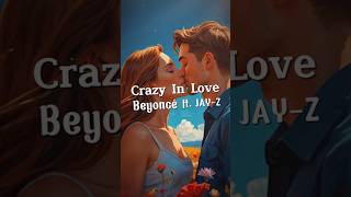 Beyoncé  Crazy In Love ft JAY Z Lyrics  Beyonce JAYZ CrazyInLove Lyrics Music LyricVideo [upl. by Nryhtak]