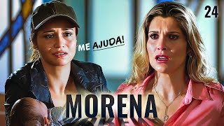 A HISTÓRIA DE MORENA PARTE 24 [upl. by Akinot]