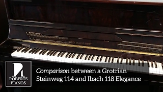 Comparison between a Grotrian Steinweg 114 and Ibach 118 Elegance [upl. by Serdna]