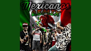 MEXICANOS Remix [upl. by Godderd]