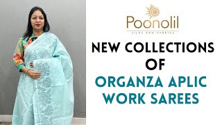 NEW COLLECTION OF ORGANZA APLIC WORK SAREES [upl. by Nnaira]