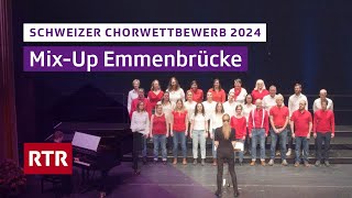 Schweizer Chorwettbewerb 2024 Chur I Mix Up Emmenbrücke Theater I RTR Musica [upl. by Audres]