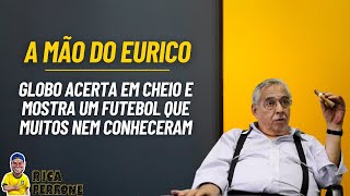 A mão da Globo e do Eurico [upl. by Ytsenoh]