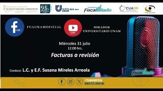 Facturas a revisión  31JUL24  Consultorio Fiscal Radio [upl. by Siloum]