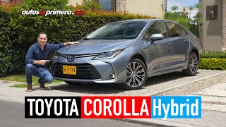 Toyota Corolla Hybrid 🔥 Un nuevo súper ventas 🔥 Prueba  Reseña [upl. by Aiduan]