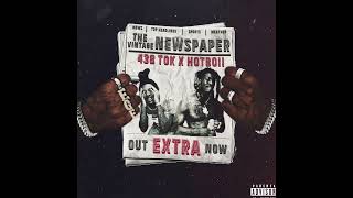 438 Tok  EXTRA Feat Hotboii Official Audio [upl. by Karl]