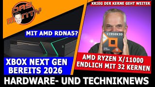 AMD Ryzen bald mit 32Kernen  Xbox Next Gen schon 2026 mit RDNA5  Verkaufsschlager RTX 4080 Super [upl. by Edobalo]