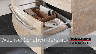 Fackelmann Badmöbel  Wechsel Schubvorderstück [upl. by Norehc829]