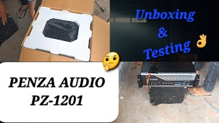 Unboxing PENZA AUDIO PZ1201 AMPLIFIER 🤪😱😱😱 [upl. by Letsirc]