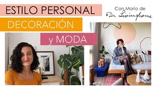 ESTILO personal en DECORACIÓN y ropa ¿Qué tienen en común  Estudio Costa Oeste amp Joana Patikas [upl. by Ainnat]