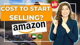 Setting up your business on Amazon UAE amp KSA  Seller Account Amazon UAE  Cost of Selling on Amazon [upl. by Arahat]