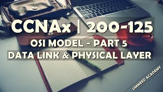 8  CCNA in Hindi  OSI Model  Part 5  Data link Layer  Physical Layer [upl. by Dollar823]