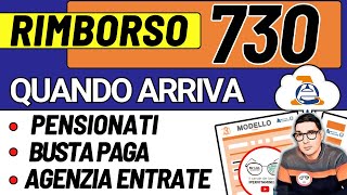 RIMBORSO IRPEF 730 ➜ COME FUNZIONA e QUANDO ARRIVA ai PENSIONATI in BUSTA PAGA e SENZA SOSTITUTO [upl. by Colston]