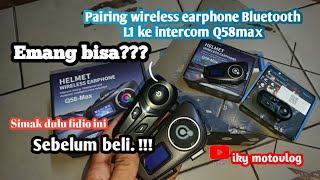 TUTORIAL PAIRING INTERCOM Q58max dengan BTL1  intercom wirelessintercom vloger review [upl. by Bonaparte]