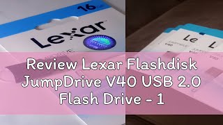 Review Lexar Flashdisk JumpDrive V40 USB 20 Flash Drive  16GB [upl. by Outlaw]