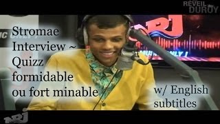 Stromae Interview  Quizz formidable ou fort minable w English subtitles [upl. by Leola]