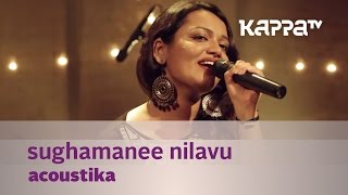 Sughamanee Nilavu by Acoustika Jyotsna  Music Mojo  Kappa TV [upl. by Nohcim]