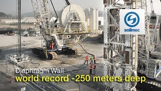 World record 250 meter deep Hydromill Technology Diaphragm Wall slurry wall Soilmec [upl. by Maclay]