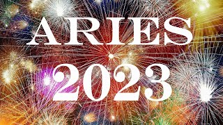 Aries 2023 💫 THE YEAR OF THE SOULMATE amp INCREASED ABUNDANCE Aries Yearly Tarot Predictions 2023 [upl. by Eunice]