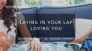 ASMR laying in your lap loving you [upl. by Anires]