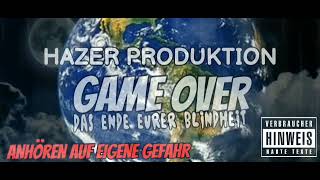 5Hazer Das Zeitalter der Wahrheit 🔞 2024 Game Over [upl. by Kciredec664]