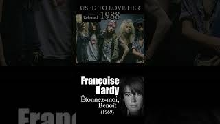 Guns N Roses VS Francoise Hardy gnr 80smusic france lovesong [upl. by Erihppas]