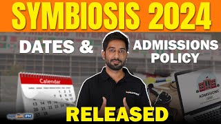 Symbiosis 2024 Dates amp Admissions Policy Released  Symbiosis 2024 Big Update  Symbiosis Admission [upl. by Atsirhcal]