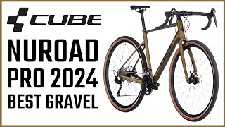 Cube Nuroad Pro 2024  Best Gravel Bike 2024 [upl. by Draner]