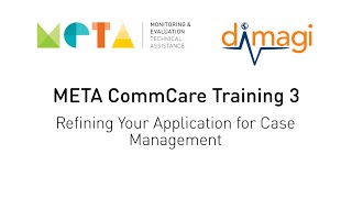 META CommCare Training 3  Refining Your Application for Case Management [upl. by Andrej]