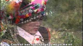 AKHA SONG yaev tsev oq awr yaev cawv maq oq nya Dzah bo [upl. by Donahoe]