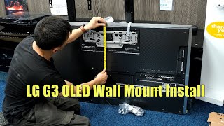 LG G3 OLED Wall Mount Installation the easy way [upl. by Otis472]