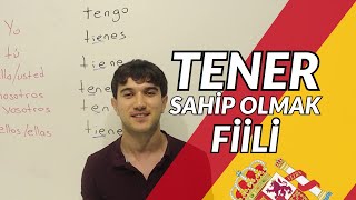 İspanyolca Tener Sahip Olmak Fiili ve Kullanım Alanları  Mala Anlatır Gibi İspanyolca  Ders 7 [upl. by Anitnoc]