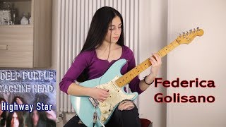 Highway Star  Deep Purple  Solo Guitar Cover Federica Golisano 14 Years OLD [upl. by Anemolihp572]