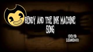 Bendy and the Ink Machine Song  Kyle Allen   Cover en Español [upl. by Redan947]