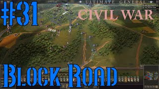 Block Road 31  6 May 1864  Ultimate General Civil War [upl. by Elleiram588]