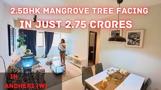 25BHK Mangrove Tree Facing Flat In just 275 CR In AndheriW Mumbai By Sagar Visawadia [upl. by Piero]