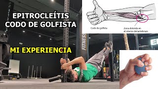 CÓMO ME RECUPERÉ DE LA EPITROCLEÍTIS CODO DE GOLFISTA MI EXPERIENCIA Entrenamiento 20 [upl. by Kciwdahc371]