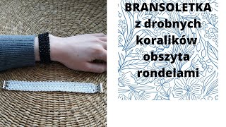 DIY TUTORIAL Jak zrobić bransoletkę z koralików i obszyć rondelami koralikowapasjazlena handmade [upl. by Anelis]