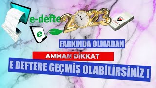 E DEFTER GEÃ‡ME HADLERÄ° 2023  E FATURA GEÃ‡Ä°Å ZORUNLULUÄU 2023  E DEFTER  E FATURA  E DEFTER GEÃ‡Ä°Å [upl. by Saimon2]