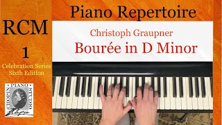 Bourée in D Minor by Ch Graupner RCM 1 Piano Repertoire [upl. by Sara-Ann]