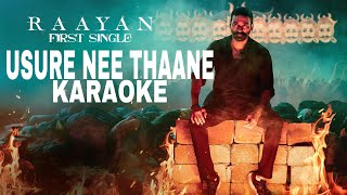 Adangaatha Asuran  Usure nee thaane Karaoke with lyrics  Tamil song Karaoke  Tamil Song [upl. by Priestley]