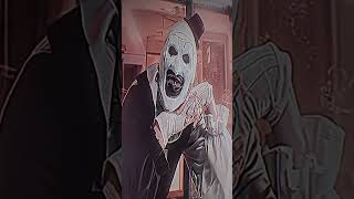 Art the clown  dont stop  terrifier edit [upl. by Nnazus]