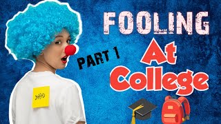 fooling in college  fooling college  Fooling  Fooling Collagen [upl. by Helbonnas]