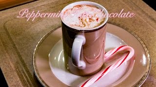 Peppermint Hot Chocolate [upl. by Seuguh446]