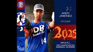 Andy Jimenez LHP 2025 2026 Class From Miguel Richardson Baseball Academy Date video 29072024 [upl. by Retsev]