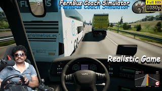 Realistic Bus Game FernBus Coach Simulator with Logitech g29 Steering [upl. by Tigdirb966]