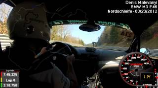 BMW M3 E46 Nurburgring Nordschleife 747 full lap [upl. by Niobe]